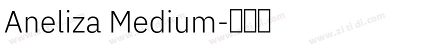 Aneliza Medium字体转换